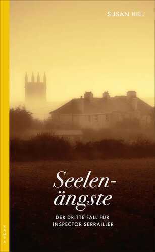 Seelenängste — Susan Hill
