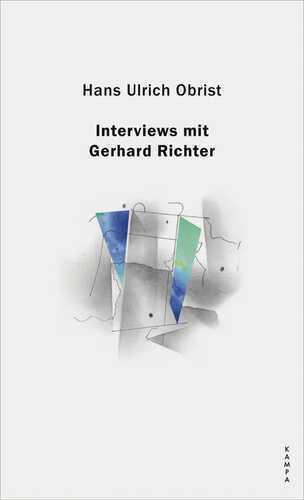 Interviews mit Gerhard Richter — Hans Ulrich Obrist