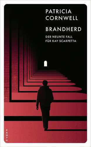 Brandherd — Patricia Cornwell