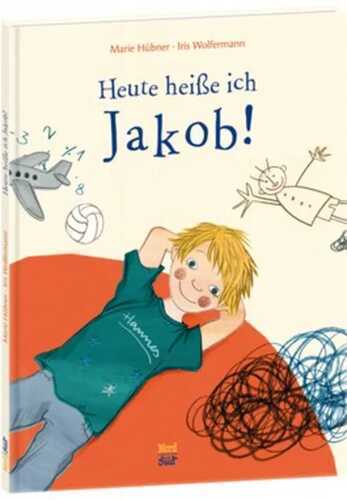 Heute heiße ich Jakob!