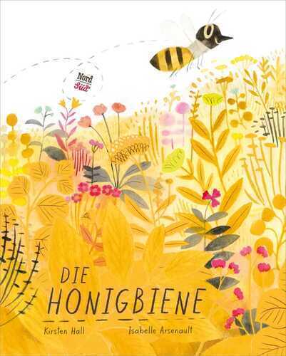 Die Honigbiene — Kirsten Hall