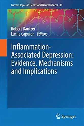 Inflammation-Associated Depression: Evidence, Mechanisms and Implications (Current Topics in Behavioral Neurosciences, 31, Band 31)