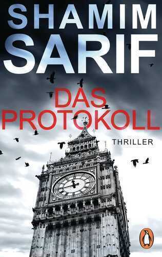 Das Protokoll — Shamim Sarif