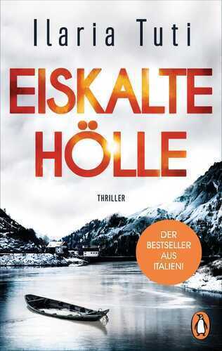 Eiskalte Hölle — Ilaria Tuti,