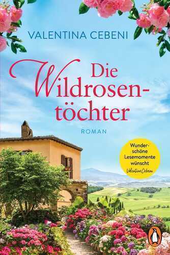 Die Wildrosentöchter — Valentina Cebeni