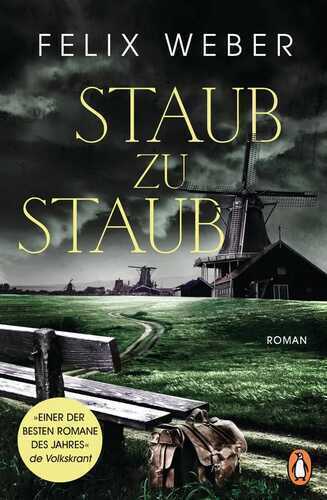 Staub zu Staub — Felix Weber