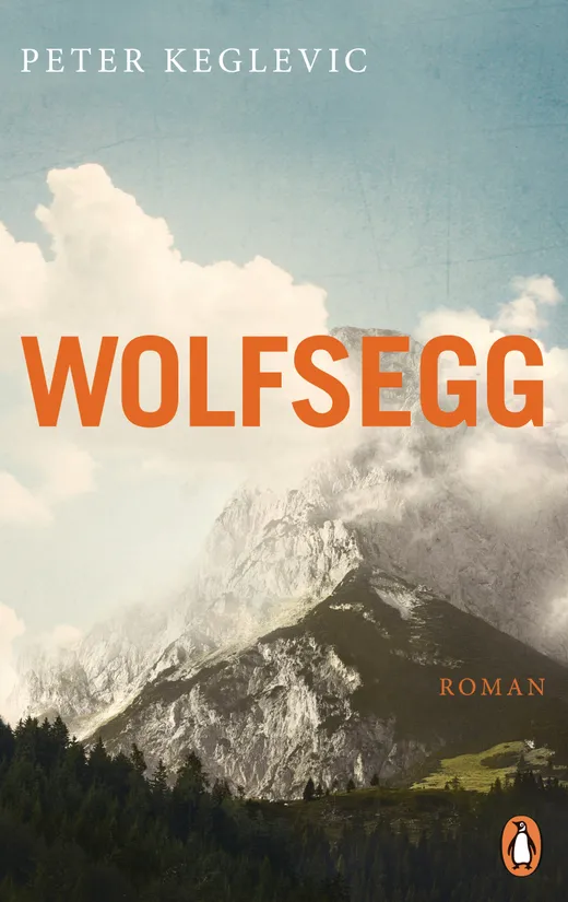 Wolfsegg — Peter Keglevic