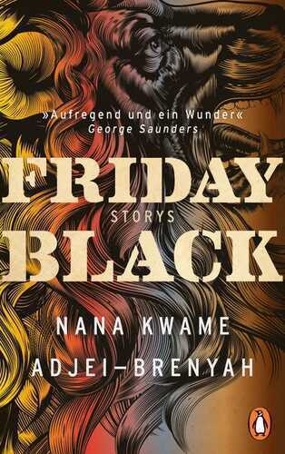 Friday Black — Nana Kwame Adjei-Brenyah