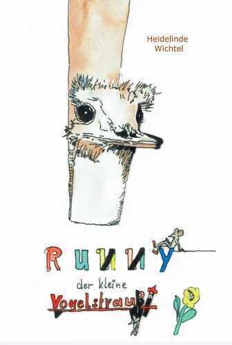 Runny der kleine Vogelstrauß