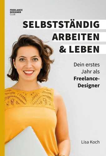 Selbstständig arbeiten und leben
