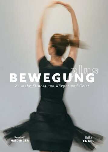 Bewegung Plus — Erika Engel