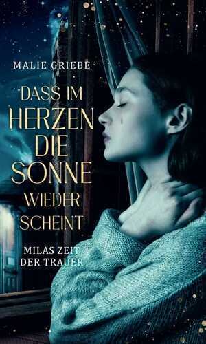 Dass im Herzen die Sonne wieder scheint