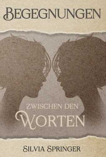 Begegnungen zwischen den Worten