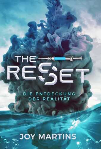the reset - Die Entdeckung der Realität