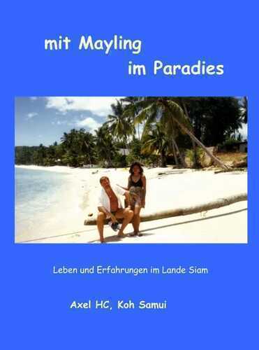 mit Mayling im Paradies