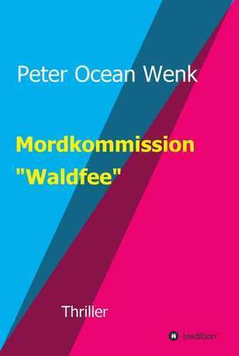 Mordkommission "Waldfee"