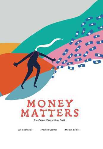 Money Matters - Ein Comic Essay über Geld