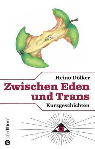 Zwischen Eden und Trans