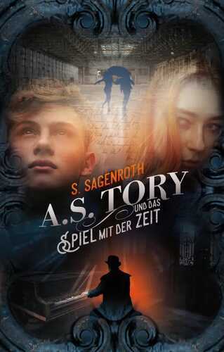 A. S. Tory und das Spiel mit der Zeit