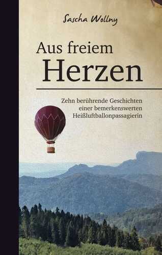 Aus freiem Herzen