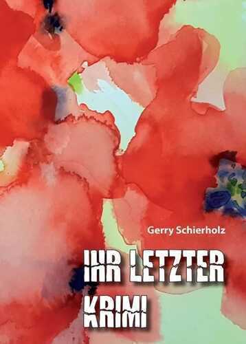 Ihr letzter Krimi