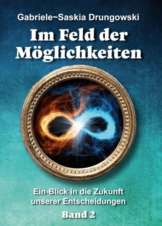 Im Feld der Möglichkeiten