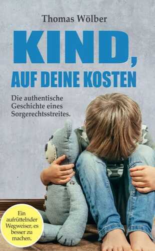 Kind - auf Deine Kosten