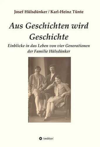 Aus Geschichten wird Geschichte