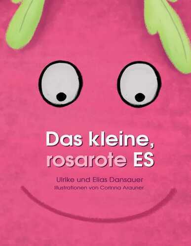 Das kleine, rosarote Es