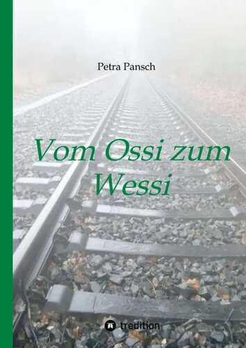 Vom Ossi zum Wessi