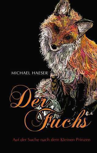 Der Fuchs — Michael Haeser