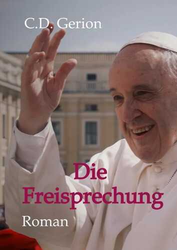 Die Freisprechung — C.D. Gerion