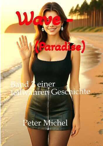 Wave - (Paradise) — Peter Michel