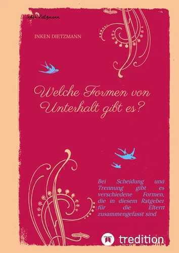 Welche Formen von Unterhalt gibt es?
