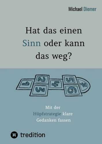 Hat das einen Sinn oder kann das weg? - Durch Selbstreflexion über Persönlichkeitsbildung zur Bewusstseinsentwicklung gelangen.