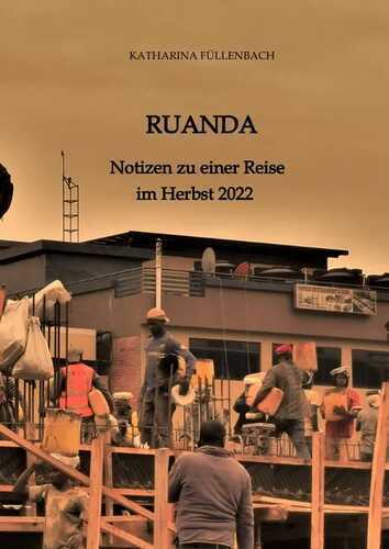 RUANDA — Katharina Füllenbach