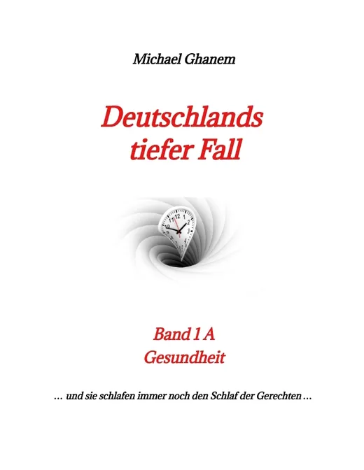Deutschlands tiefer Fall