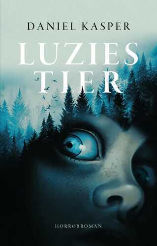 Luzies Tier — Daniel Kasper