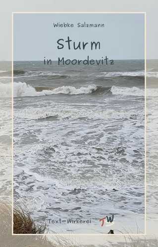 Sturm in Moordevitz