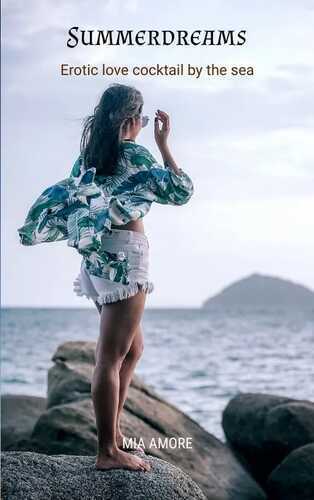 Summerdreams *Holiday reading, erotic novel*