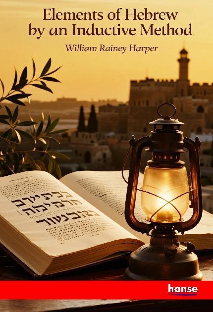 Elements of Hebrew by an Inductive Method