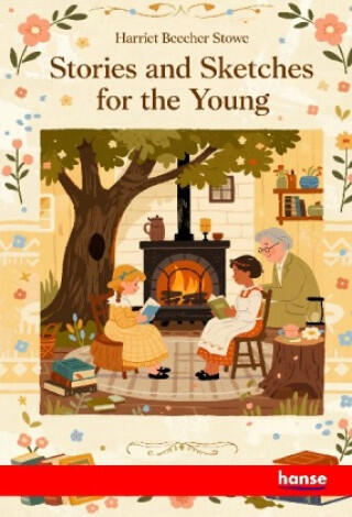 Stories and Sketches for the Young