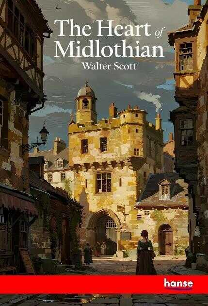 The Heart of Midlothian