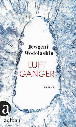 Luftgänger — Jewgeni Wodolaskin