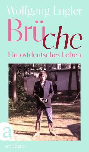 Brüche — Wolfgang Engler