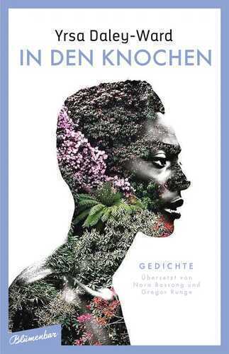 In den Knochen — Yrsa Daley-Ward
