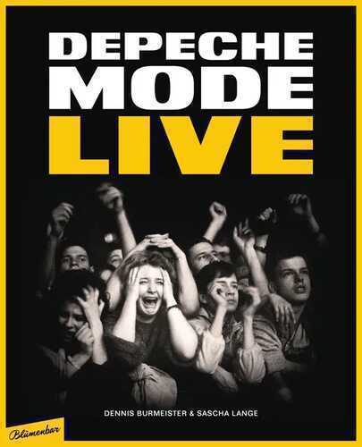 Depeche Mode : Live — Dennis Burmeister,