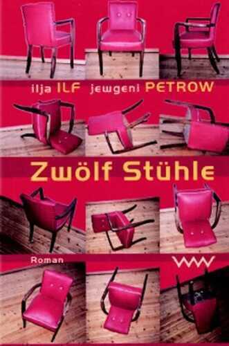 Zwölf Stühle — Jewgeni Petrow