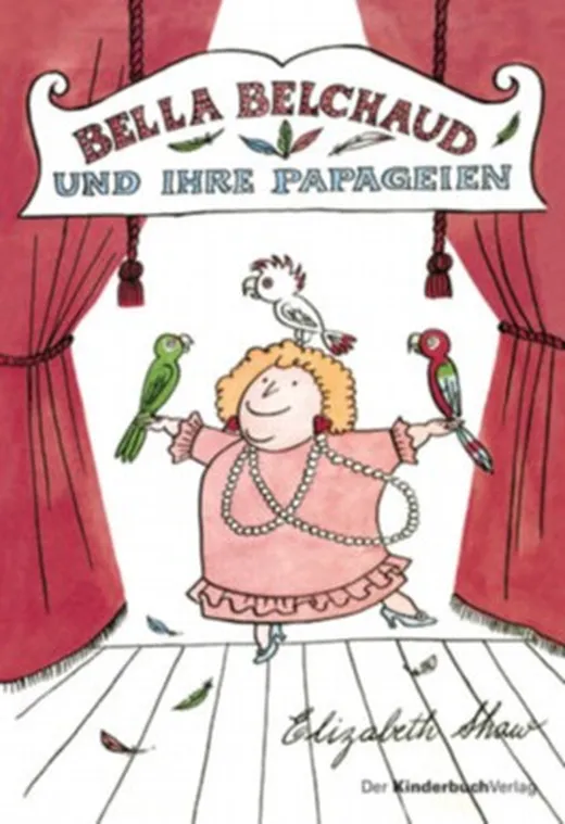 Bella Belchaud und ihre Papageien