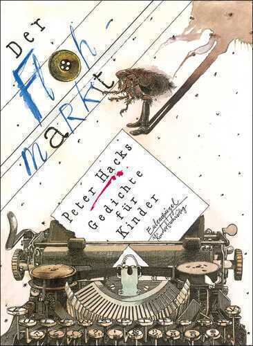 Der Flohmarkt — Peter Hacks